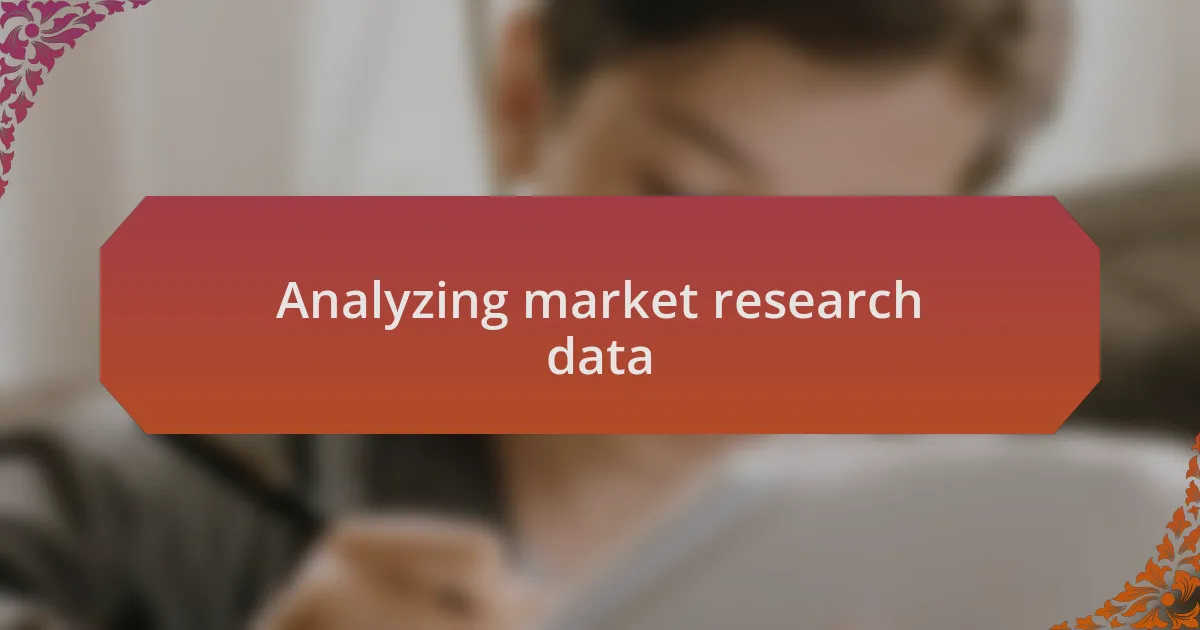Analyzing market research data
