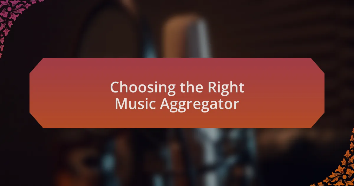 Choosing the Right Music Aggregator