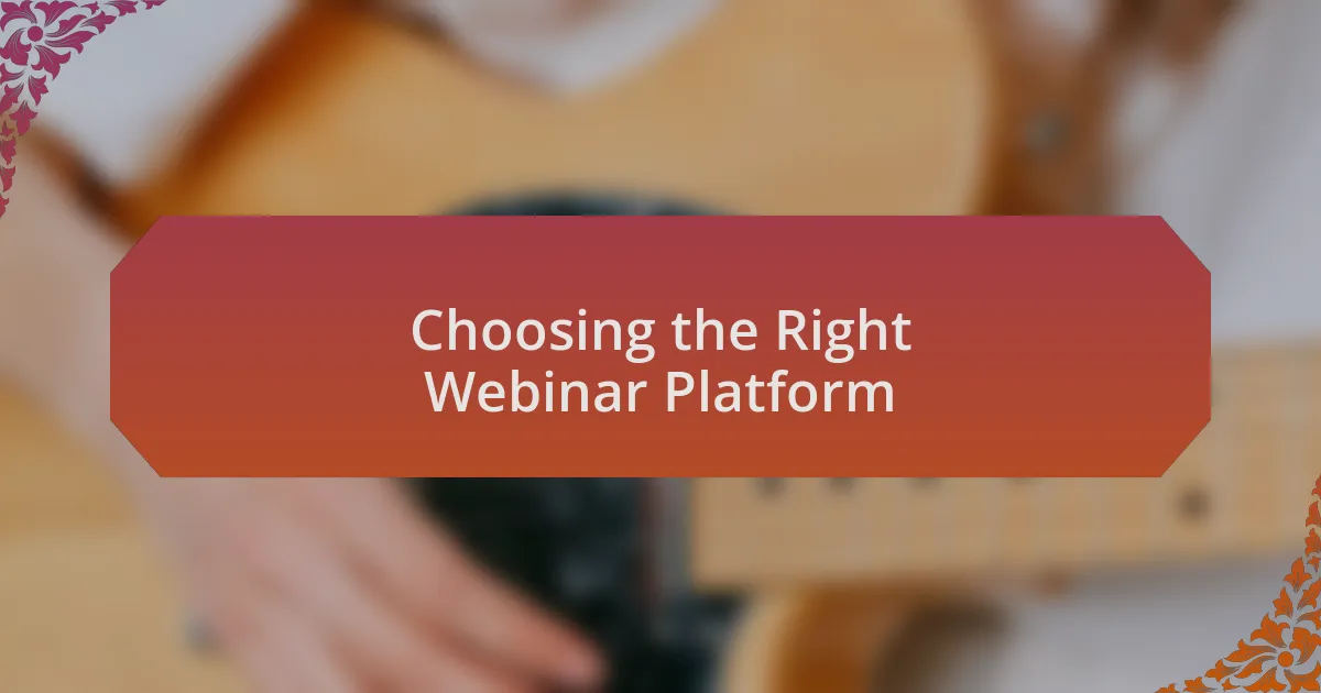 Choosing the Right Webinar Platform