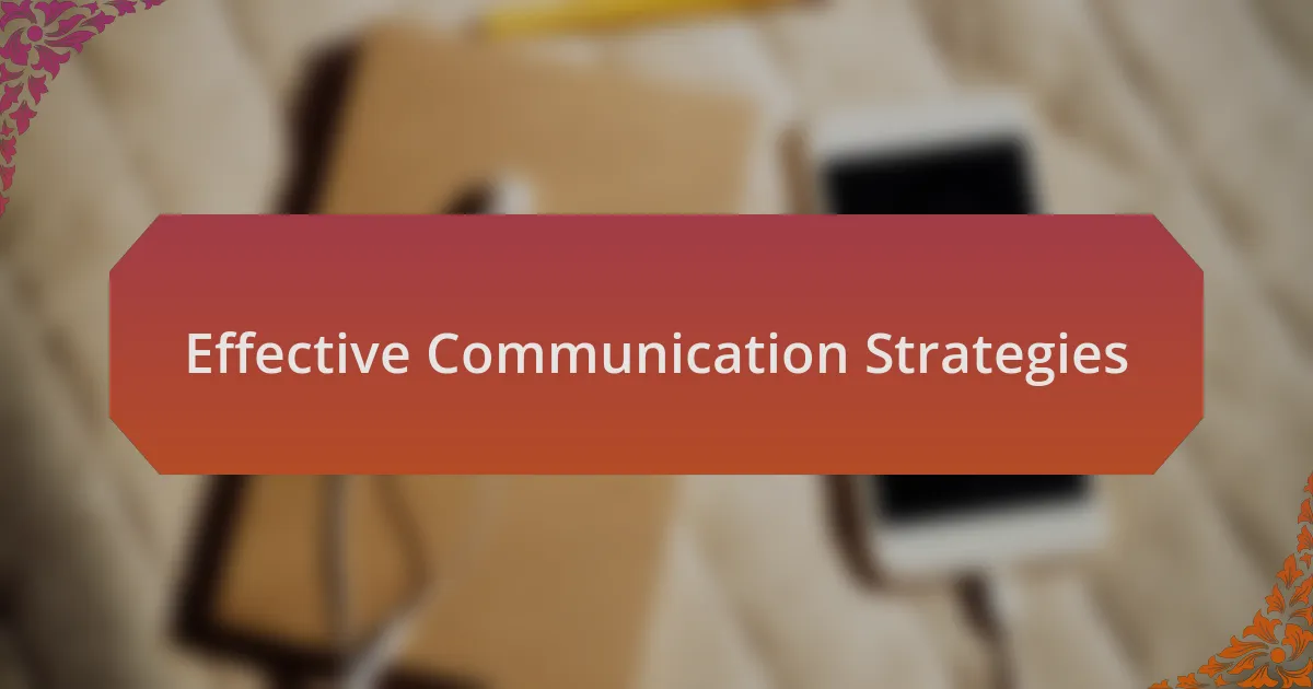 Effective Communication Strategies