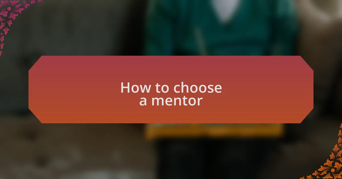 How to choose a mentor