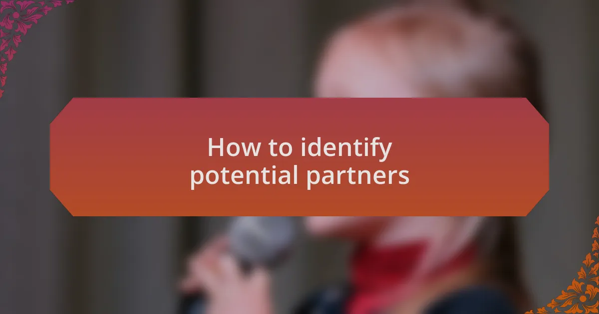 How to identify potential partners