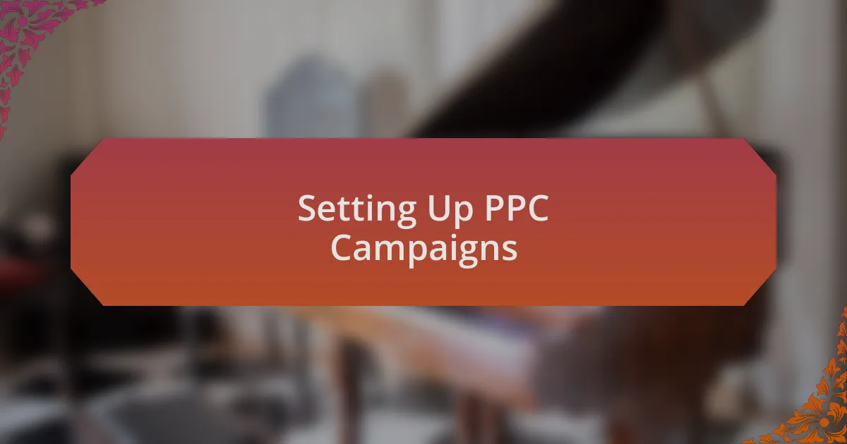 Setting Up PPC Campaigns