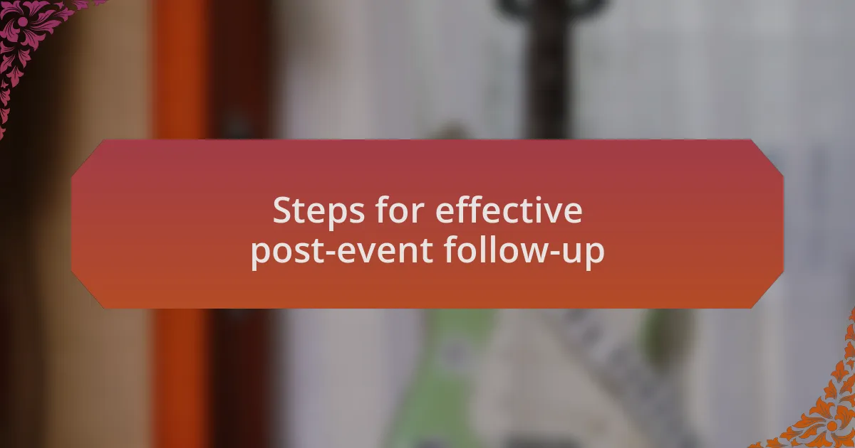 Steps for effective post-event follow-up
